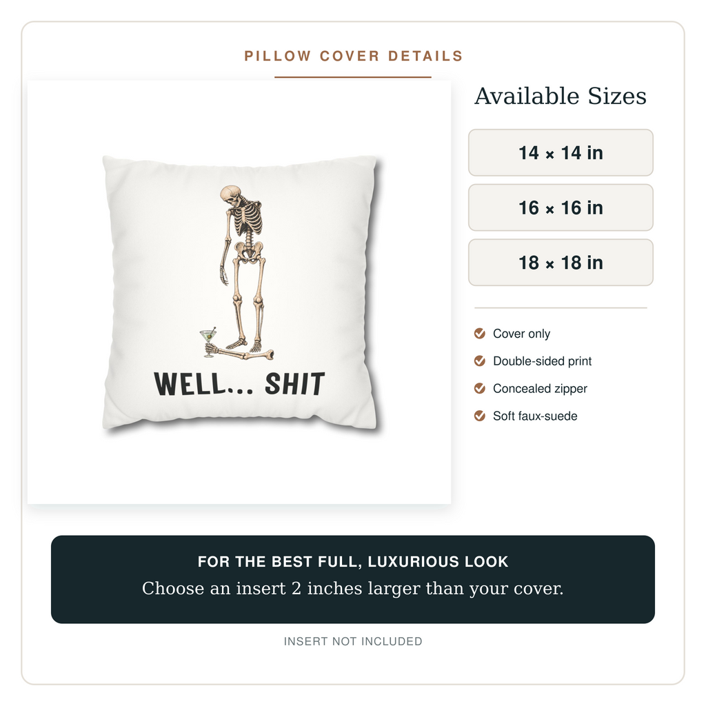 Funny Skeleton Pillow Cover – Well Shit Cocktail Design