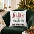 Jolliest Bunch of Assholes Christmas Pillow Cover, Funny Holiday Decor, shown as a decorative holiday faux-suede pillow cover
for Christmas living room, bedroom, sofa or chair styling.
