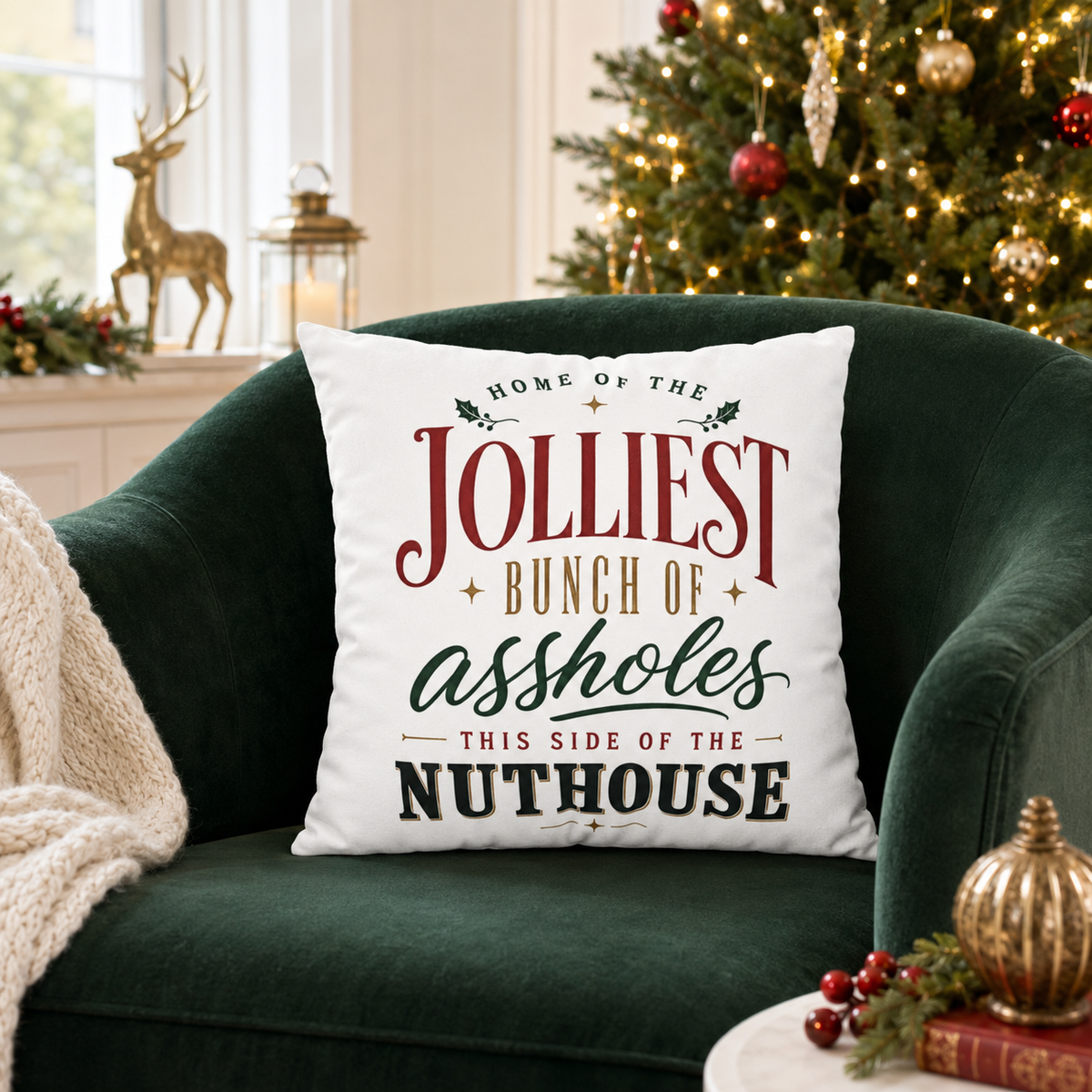 Jolliest Bunch of Assholes Christmas Pillow Cover, Funny Holiday Decor, shown as a decorative holiday faux-suede pillow cover
for Christmas living room, bedroom, sofa or chair styling.
