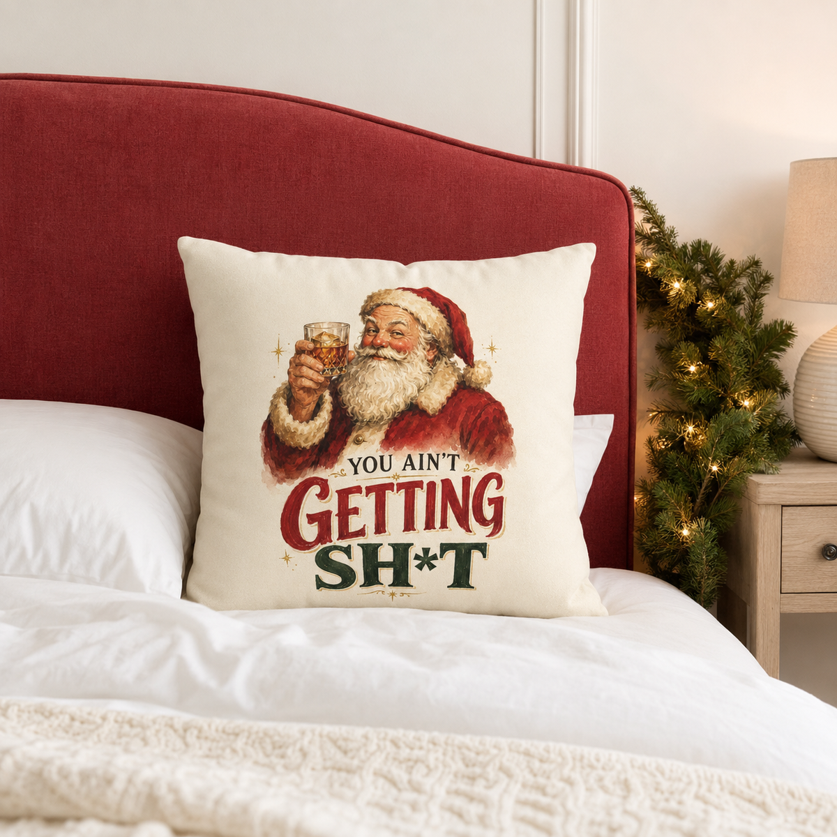 You Ain't Getting Sh*t Funny Santa pillowcase  | Christmas throw pillow, vintage Santa design | 3 sizes